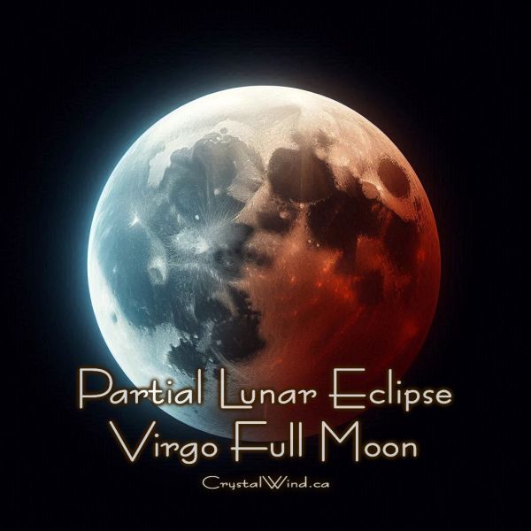 The September 2024 Partial Lunar Eclipse Full Moon of 26 Virgo-Pisces Pt. 3