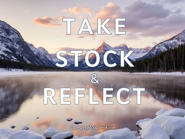 Take Stock & Reflect