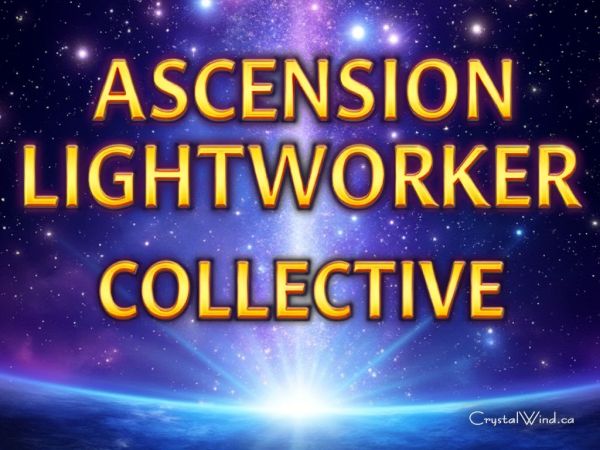 Ascension LightWorker Collective: Dark Era Ends, New Earth Rises!