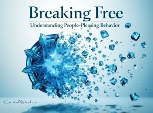 Breaking Free: Understanding People-Pleasing Behavior