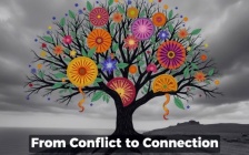 From Conflict to Connection: Build Harmony