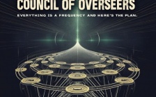 Council of Overseers: Everything Is a Frequency and Here’s the Plan