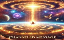 Experience Time Like Never Before - A Channeled Message